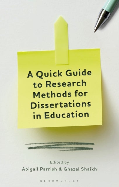 Bilde av A Quick Guide To Research Methods For Dissertations In Education