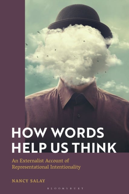 How Words Help Us Think - An Externalist Account of Representational Intentionality
