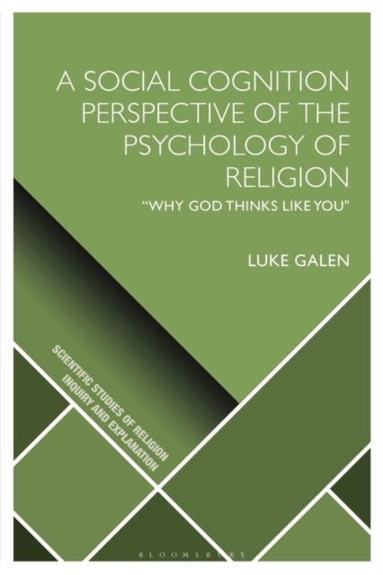 A Social Cognition Perspective of the Psychology of Religion - ¿Why God Thinks Like You"