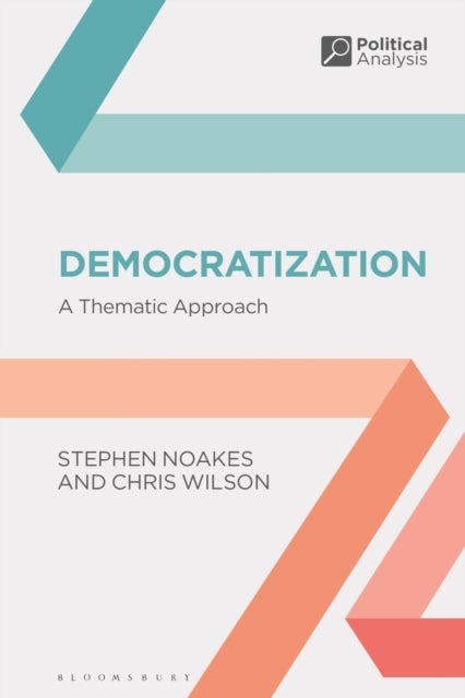 Bilde av Democratization Av Stephen Noakes, Chris Wilson