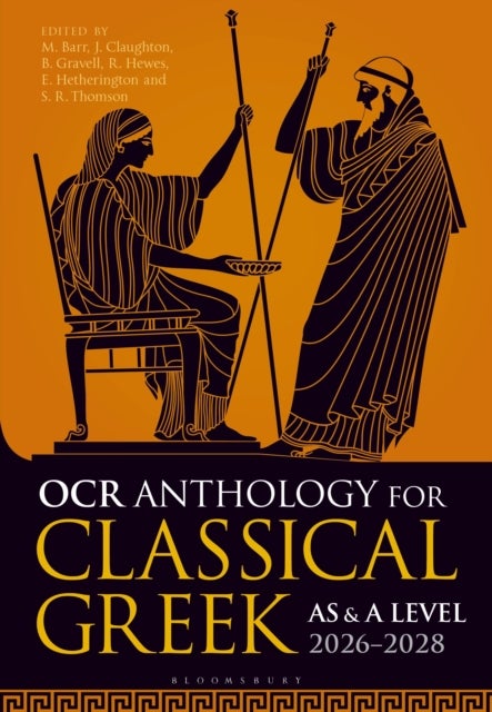 OCR Anthology for Classical Greek AS and A Level: 2026¿2028