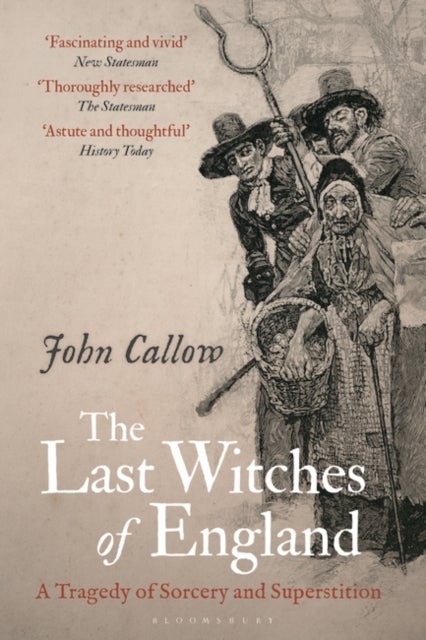 The Last Witches of England - A Tragedy of Sorcery and Superstition