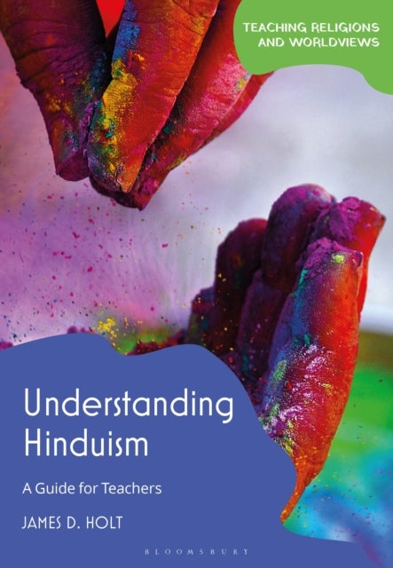 Understanding Hinduism - A Guide for Teachers