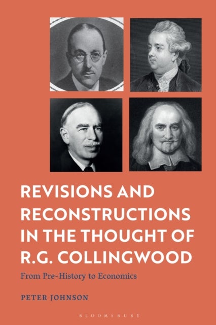 Revisions and Reconstructions in the Thought of R.G. Collingwood - From Pre-History to Economics