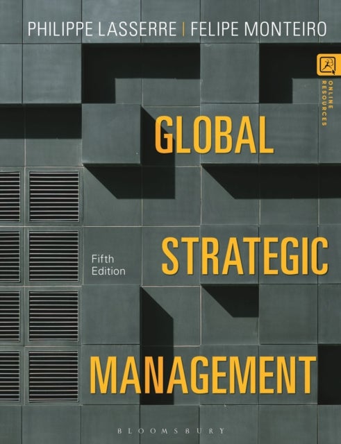Bilde av Global Strategic Management Av Philippe (insead Singapore) Lasserre, Felipe (insead France) Monteiro