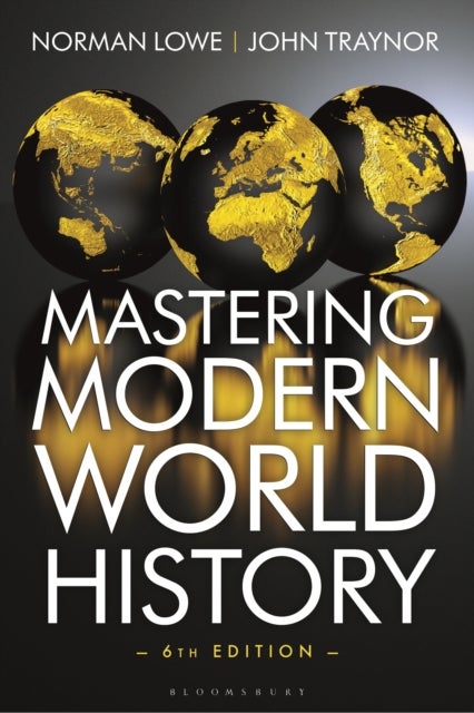 Bilde av Mastering Modern World History Av Norman Lowe, John (retired) Traynor