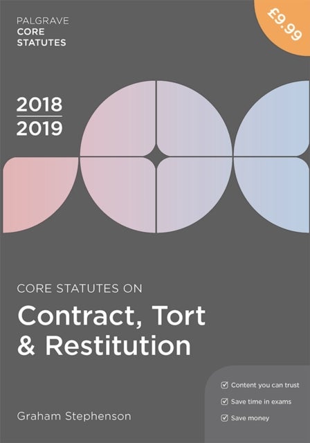 Bilde av Core Statutes On Contract, Tort &amp; Restitution 2018-19 Av Graham Stephenson