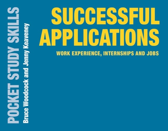Successful Applications - Work Experience, Internships and Jobs