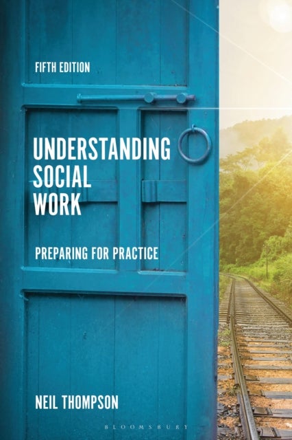 Bilde av Understanding Social Work Av Neil (avenue Consulting Ltd Uk) Thompson