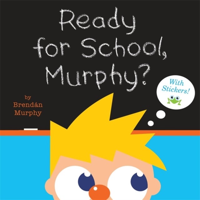 Bilde av Ready For School, Murphy? Av Brendan Murphy