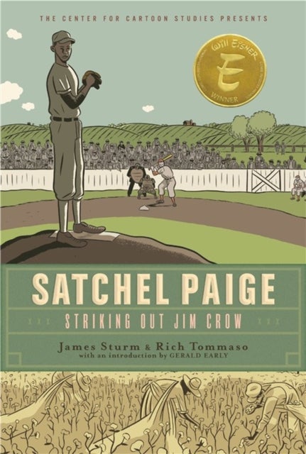 Satchel Paige - Striking Out Jim Crow