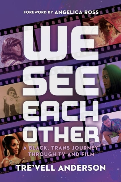 We See Each Other - My Black, Trans Journey Through TV and Film