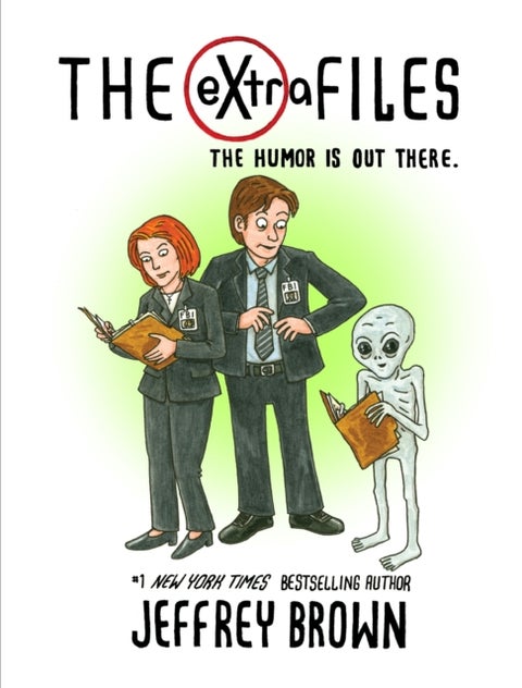 The Extra Files - The Humor is Out There
