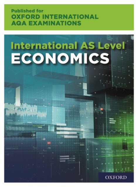 Bilde av Oxford International Aqa Examinations: International As-level Economics For Oxford International Aqa Av Stuart Luker, Wendy Davis