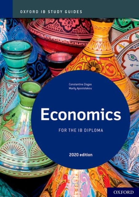 Bilde av Oxford Ib Study Guides: Economics For The Ib Diploma Av Constantine Ziogas, Marily Apostolakou