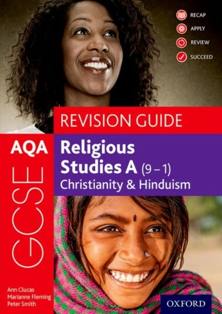 Bilde av Aqa Gcse Religious Studies A (9-1): Christianity &amp; Hinduism Revision Guide Av Ann Clucas, Peter Smith, Marianne Fleming