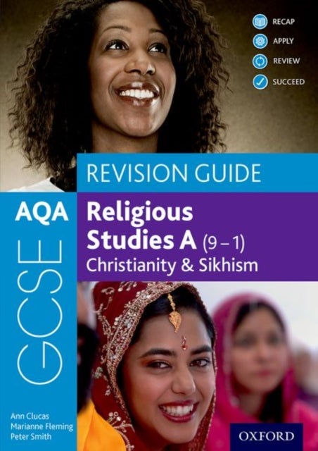 Bilde av Aqa Gcse Religious Studies A (9-1): Christianity &amp; Sikhism Revision Guide Av Ann Clucas, Peter Smith, Marianne Fleming
