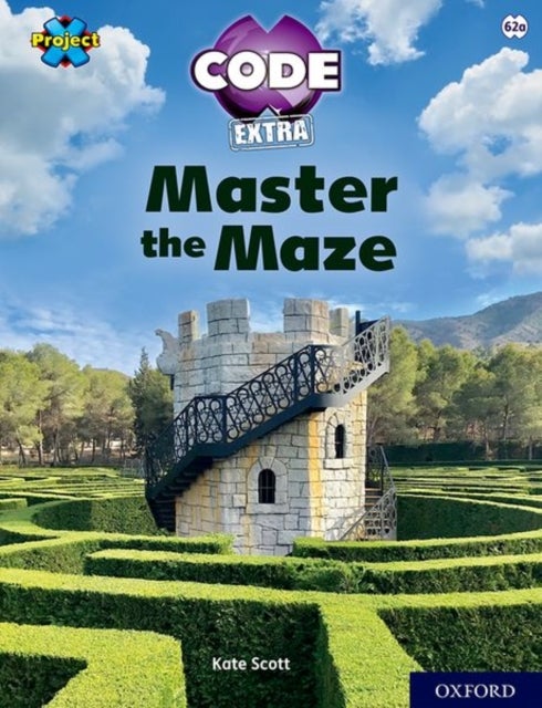 Bilde av Project X Code Extra: Lime Book Band, Oxford Level 11: Maze Craze: Master The Maze Av Kate Scott