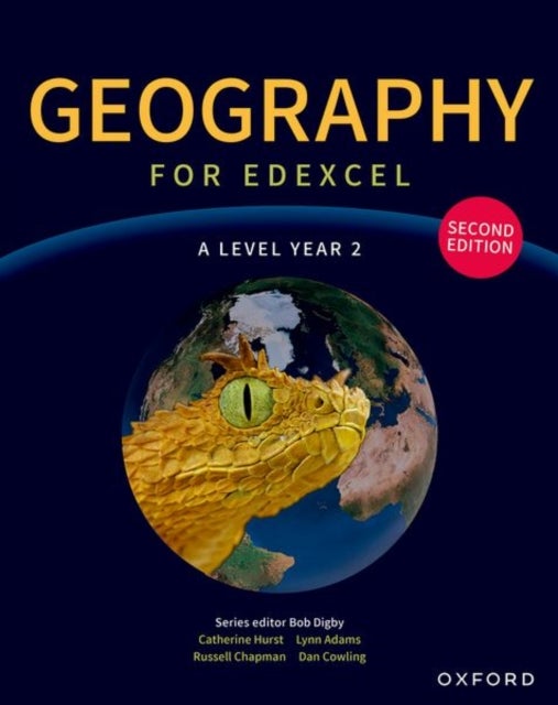 Geography for Edexcel A Level Year 2 second edition Student Book
