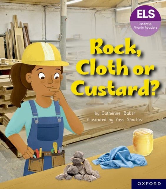 Essential Letters and Sounds: Essential Phonic Readers: Oxford Reading Level 5: Rock, Cloth or Custa