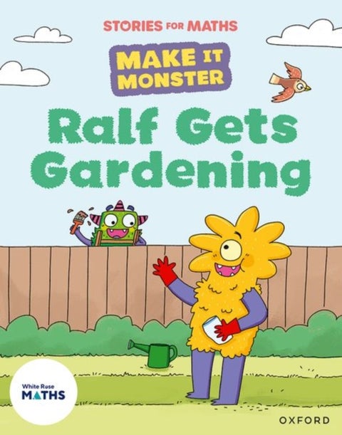 Stories for Maths: Ralf Gets Gardening
