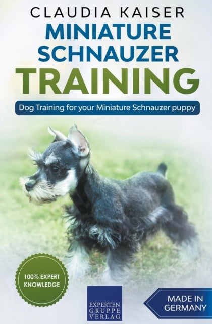 Bilde av Miniature Schnauzer Training - Dog Training For Your Miniature Schnauzer Puppy Av Claudia Kaiser