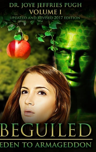 Beguiled - Eden to Armageddon Volume 1