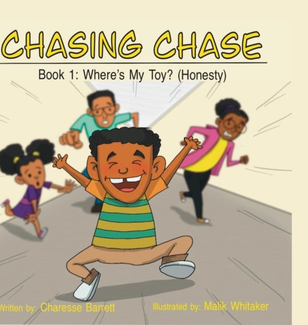 Chasing Chase - Book 1: Where's My Toy? (Honesty)