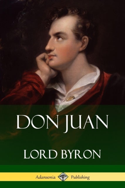 Bilde av Don Juan Av Lord George Gordon 1788- Byron