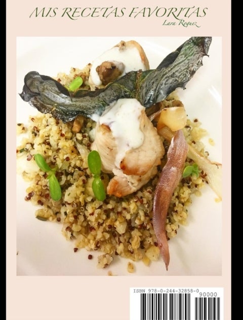 Mis recetas favoritas - por la chef Lara Roguez
