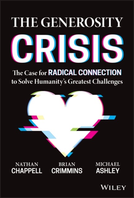 Bilde av The Generosity Crisis Av Brian Crimmins, Nathan Chappell, Michael Ashley