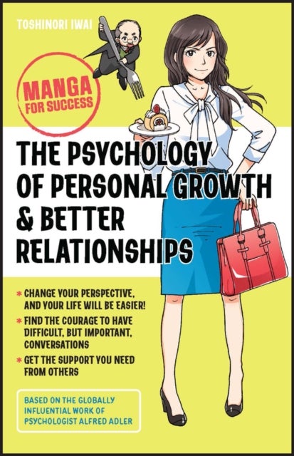 Bilde av The Psychology Of Personal Growth &amp; Better Relatio Nships - Manga For Success Av T Iwai