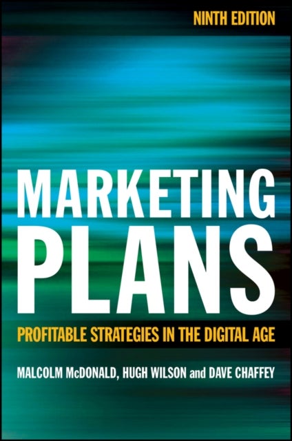 Marketing Plans - Profitable Strategies in the Digital Age