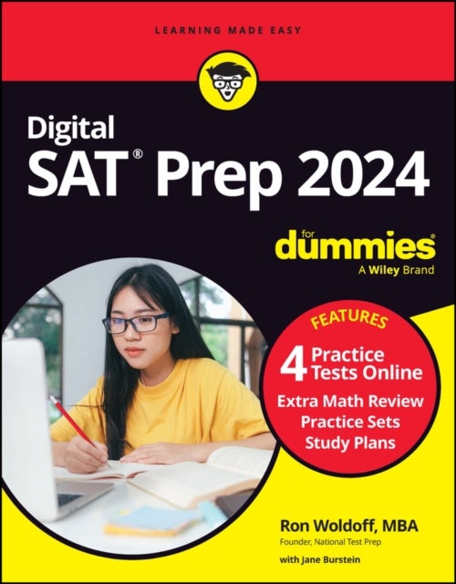 Digital SAT Prep 2024 For Dummies - Book + 4 Practice Tests Online, Updated for the NEW Digital Format