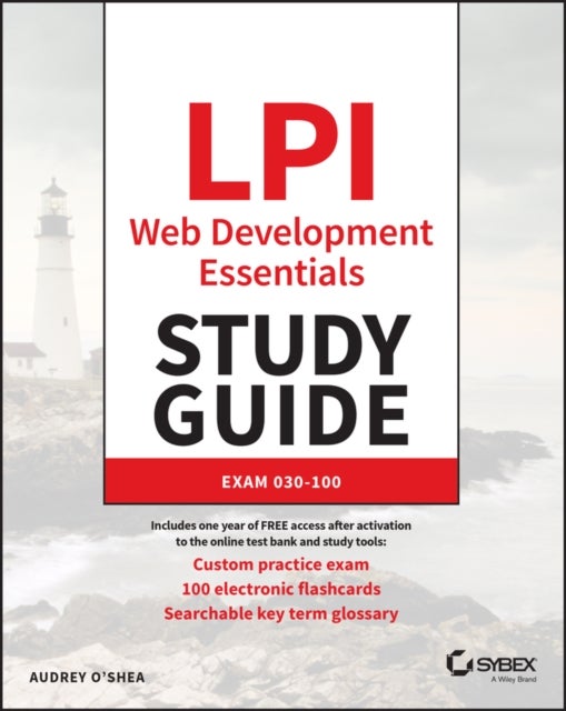 Bilde av Lpi Web Development Essentials Study Guide Av Audrey O&#039;shea