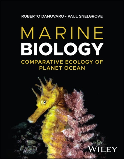 Marine Biology - Comparative Ecology of Planet Ocean