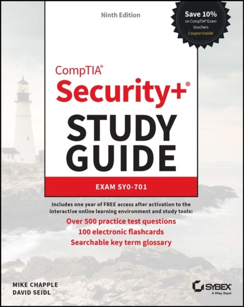 CompTIA Security+ Study Guide with over 500 Practice Test Questions - Exam SY0-701