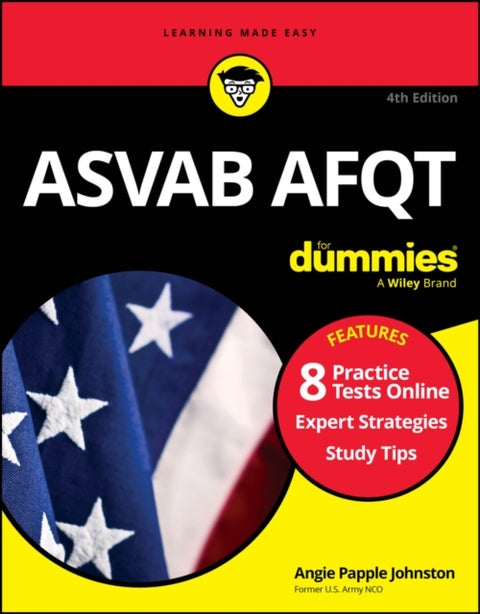 ASVAB AFQT For Dummies - Book + 8 Practice Tests Online