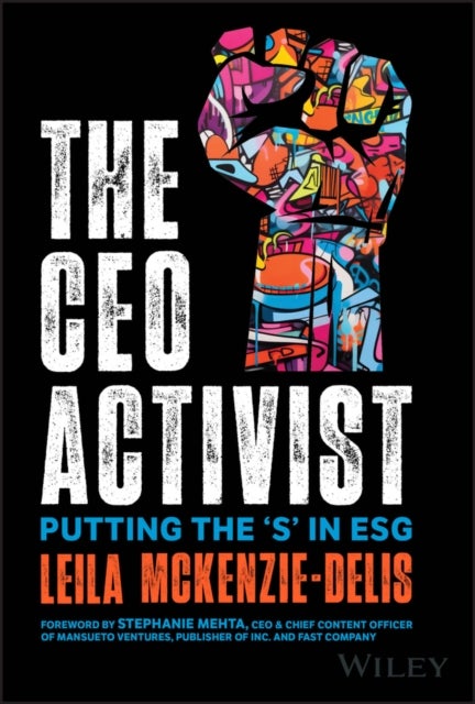 The CEO Activist - Putting the 'S' in ESG