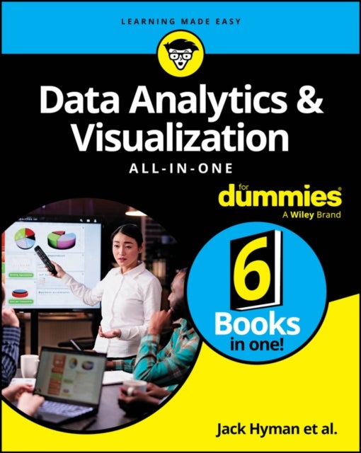 Bilde av Data Analytics &amp; Visualization All-in-one For Dummies Av Jack A. Hyman, Paul Mcfedries, Michael (mckinney Tx) Alexander, Jesus Salcedo, Keith Mcco