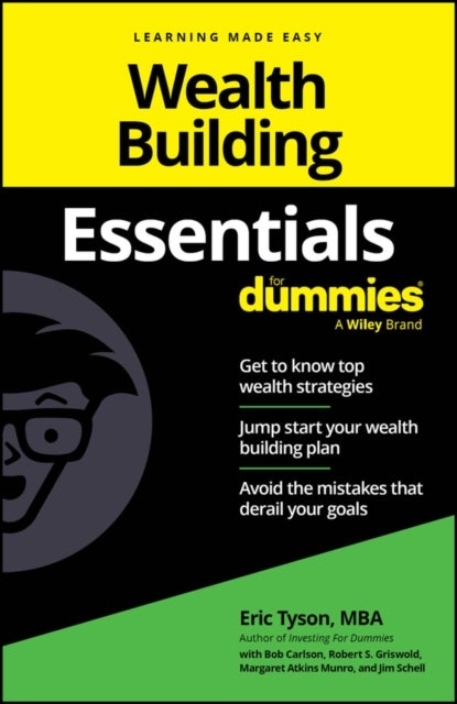 Wealth Building Essentials For Dummies
