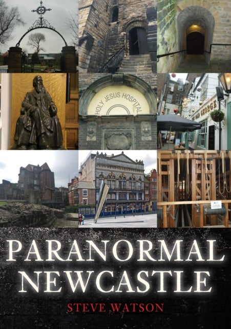 Bilde av Paranormal Newcastle Av Steve Watson