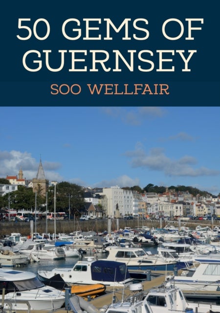 Bilde av 50 Gems Of Guernsey Av Soo Wellfair