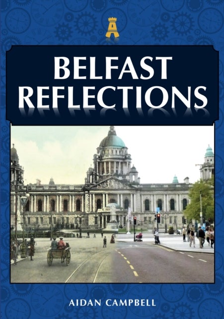 Bilde av Belfast Reflections Av Aidan Campbell