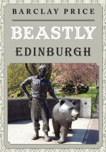 Bilde av Beastly Edinburgh Av Barclay Price