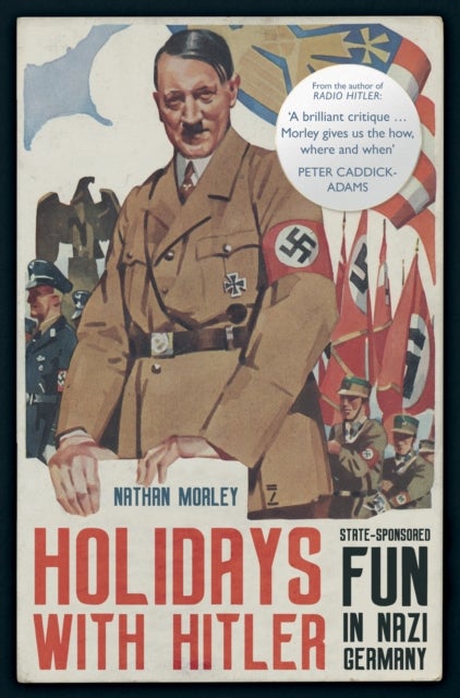 Bilde av Holidays With Hitler Av Nathan Morley