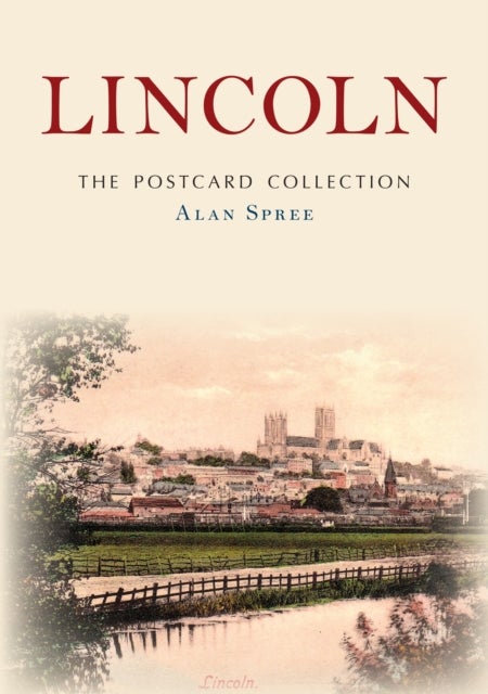 Bilde av Lincoln: The Postcard Collection Av Alan Spree