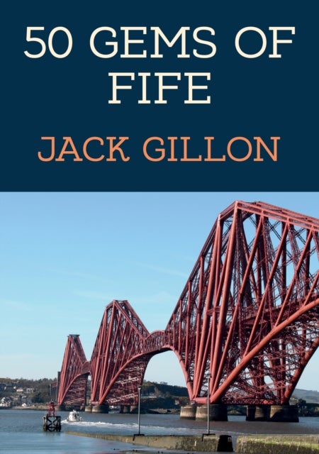Bilde av 50 Gems Of Fife Av Jack Gillon