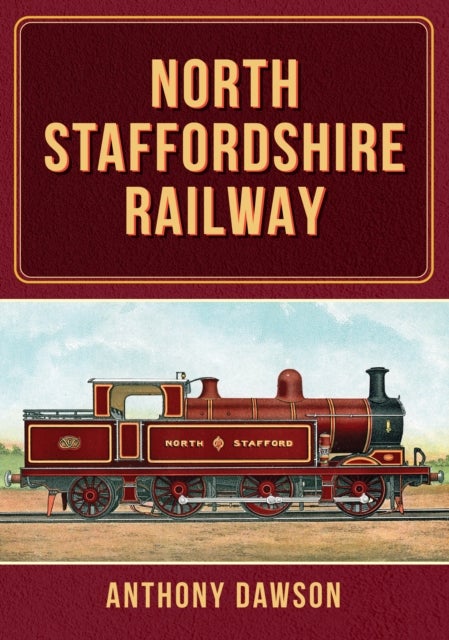 Bilde av North Staffordshire Railway Av Anthony Dawson