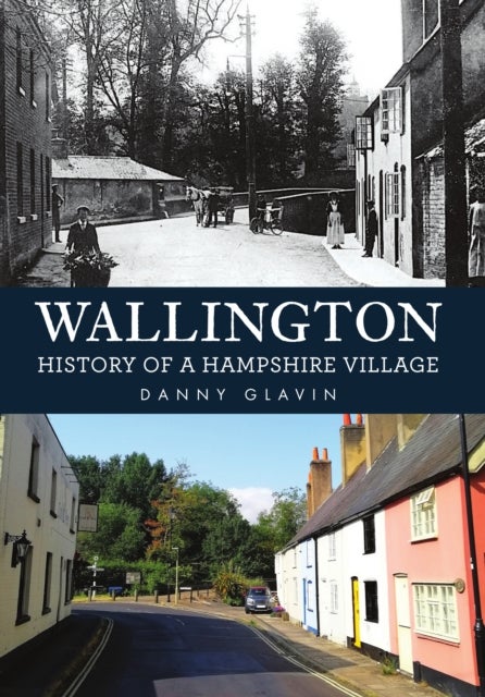Wallington: History of a Hampshire Village